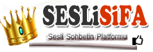 SesliSifa.Com Sesli Kameralı Sesli chat Mobil sohbet Sesli Siteler